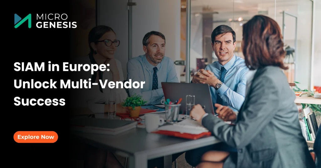 SIAM in Europe Unlock Multi-Vendor Success