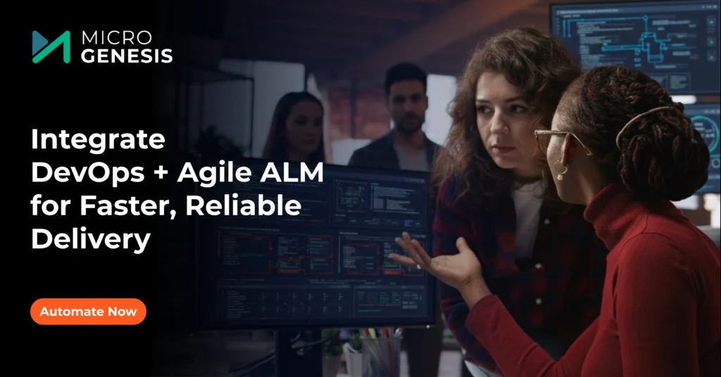 Integrate DevOps + Agile ALM for Faster, Reliable Delivery